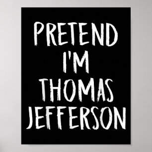 Poster Fingir que sou Thomas Jefferson Family Halloween P