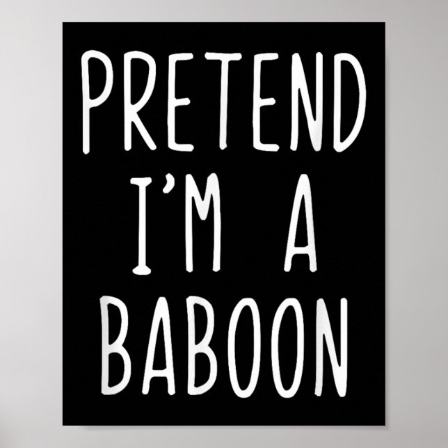 Poster Fingir Que Sou Um Baboon Costume Halloween Engraça (Frente)
