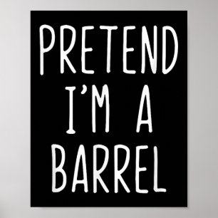 Poster Fingir Que Sou Um Barrel Figurume Halloween Engraç
