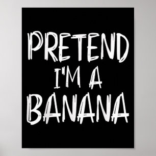Poster Fingir que sou um disfarce de banana Festa de Hall