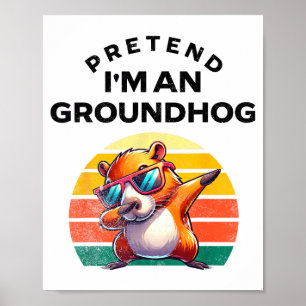 Poster Fingir que sou um esquilo engraçado disfarce pregu