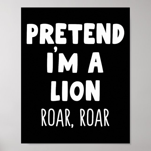 Poster Fingir que sou um Lion Roar Halloween Costume Engr (Frente)