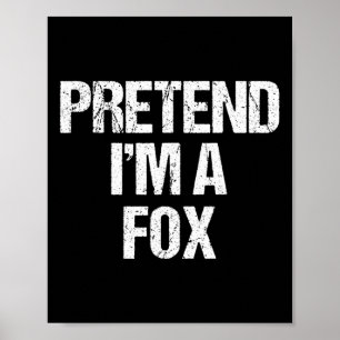 Poster Fingir que sou uma fantasia de fox, um dia de brux
