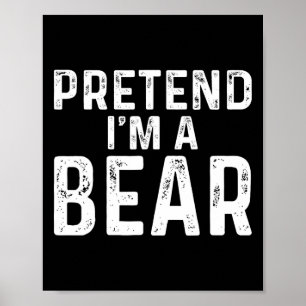 Poster Fingir que sou uma fantasia de Halloween do Urso
