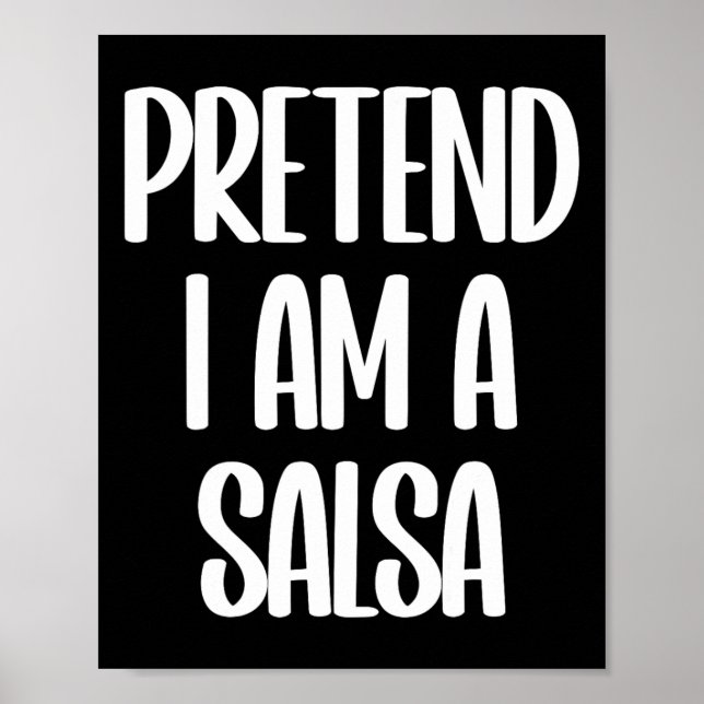 Poster Fingir que sou uma fantasia de Salsa Halloween (Frente)