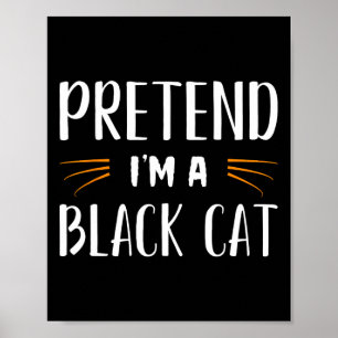 Poster Fingir que sou uma festeira de gatos pretos fedore