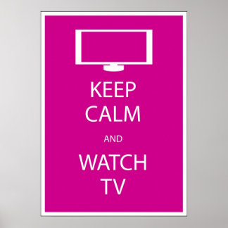 Póster Fique calmo e assista TV