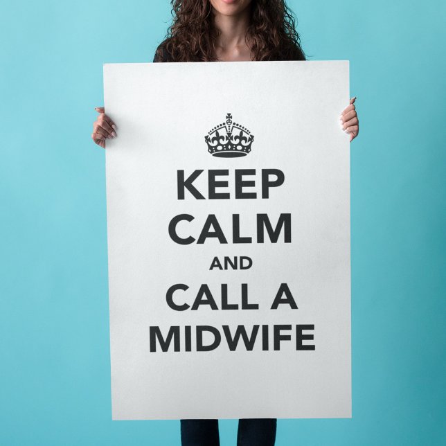 Poster Fique calmo e chame uma parteira (Criador carregado)