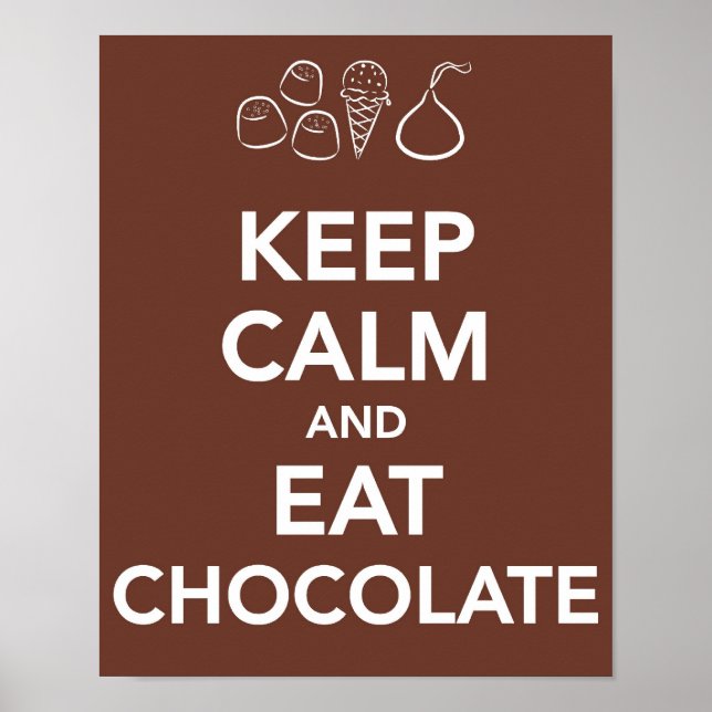 Poster Fique calmo e coma chocolate (Frente)