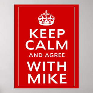 Poster Fique Calmo E Concorde Com Mike