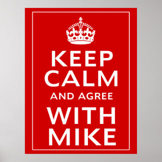 Poster Fique Calmo E Concorde Com Mike