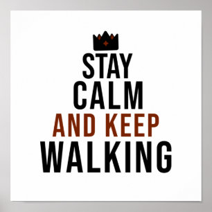 Poster fique calmo e continue andando