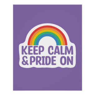 Póster Fique Calmo E Orgulho Orgulho gay Mês