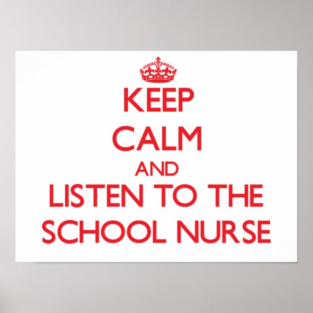 Poster Fique calmo e ouça a enfermeira da escola (Frente)