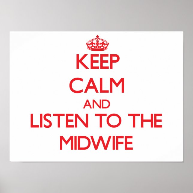 Poster Fique calmo e ouça a parteira (Frente)