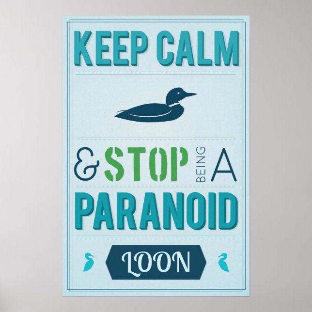 Poster Fique calmo e pare de ser um leão paranoico (Frente)