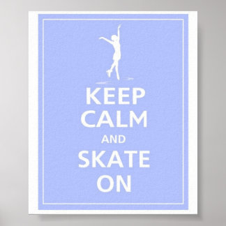 Poster Fique Calmo... Skates em