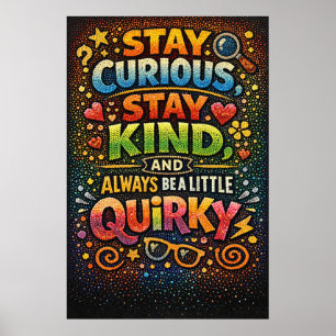 Poster Fique Curioso Gentil Excêntrico Tipografia Retro