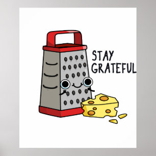 Poster Fique Grateful Cheie Pun