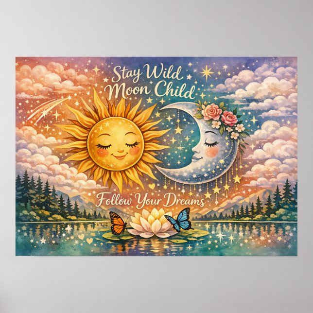 Poster Fique Selvagem Criança da Lua Siga Seus Sonhos Cel (Frente)