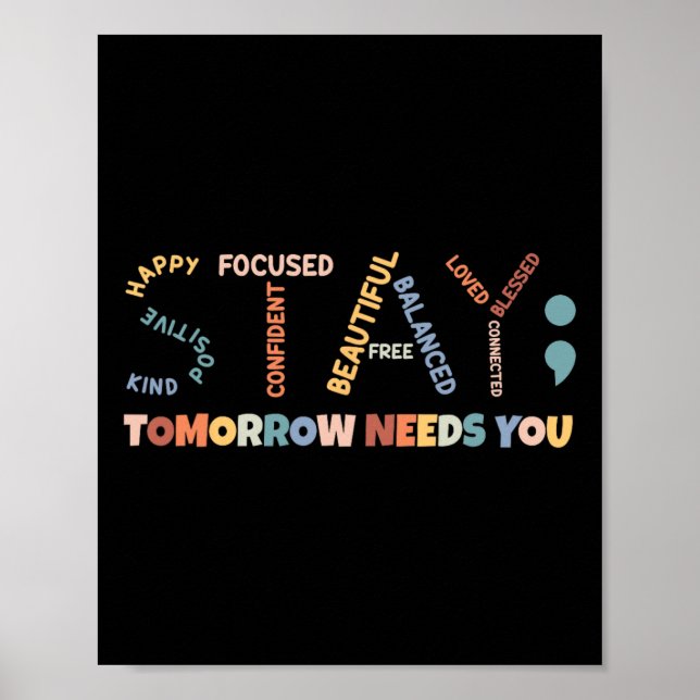 Poster Fique Semicolon Amanhã Precisa De Sua Saúde Mental (Frente)