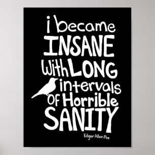 Póster "Fiquei Insano..." Citação de Edgar Allan Poe