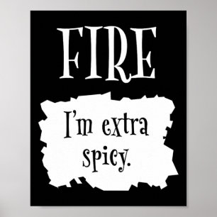 Poster Fire Hot Packet Halloween Taco Eu sou Extra Spicy