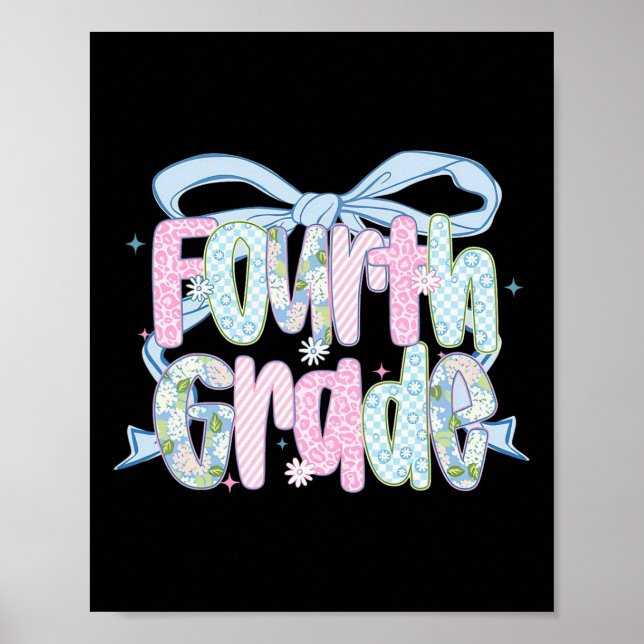 Poster First Day Of Fourth Grade Floral Bundle For Teache (Frente)