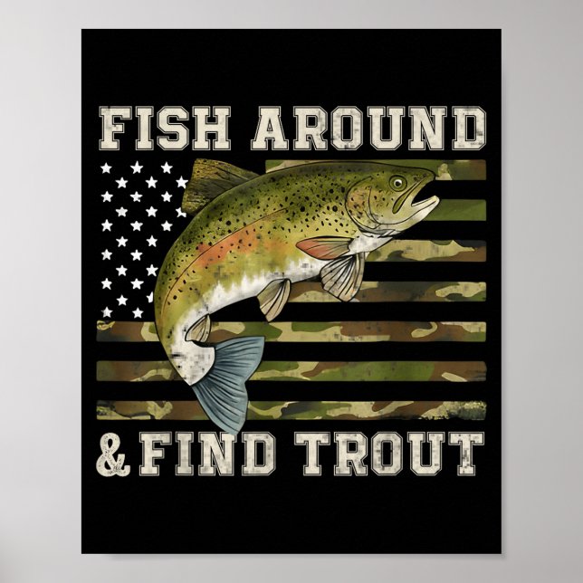Poster Fish Around And Find Trout American Flag Funny Fis (Frente)