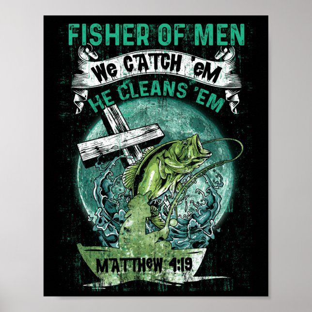 Poster Fisher Dos Homens Que Pegamos Ele Limpa-Os Em Matt (Frente)