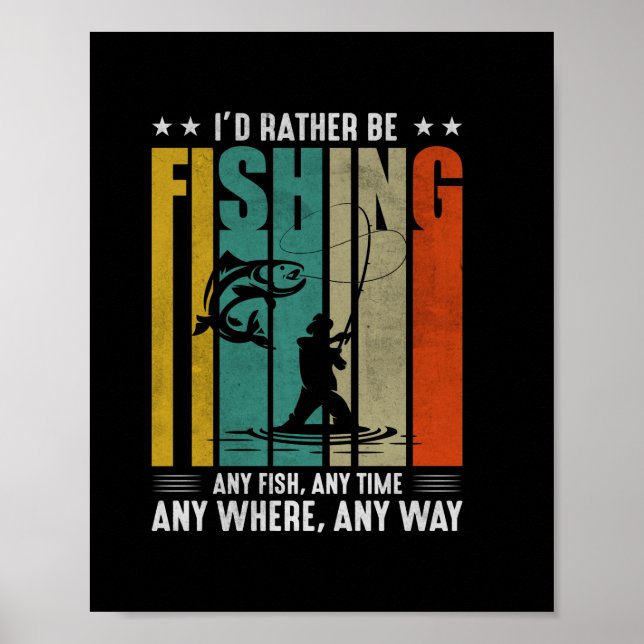 Poster Fisher, Eu Preferencialmente A Pescar (Frente)