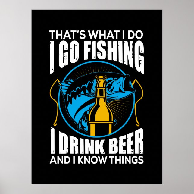 Poster Fisher Eu Vou Pescar Eu Bebo Cerveja (Frente)