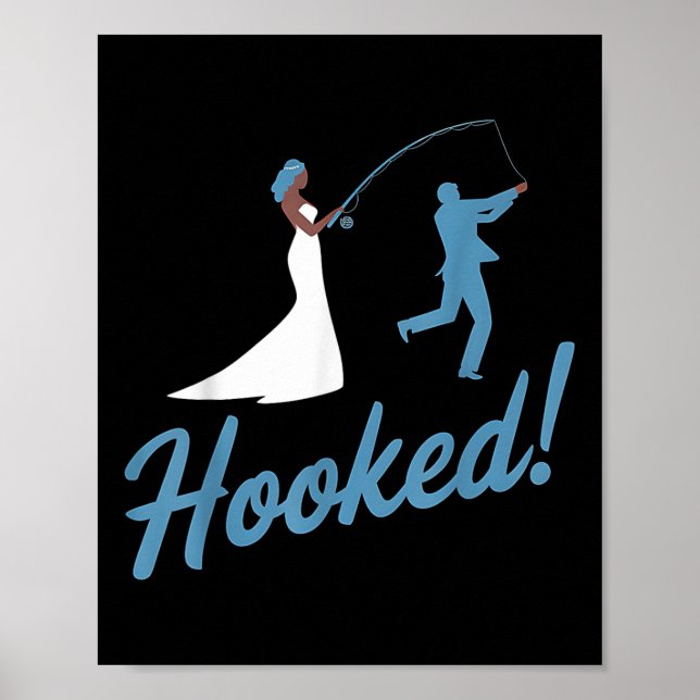 Poster Fishing Wedding Groom Hooked Funny Marriage Gift  (Frente)