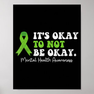 Poster Fita de Conscientização sobre Saúde Mental Não é p