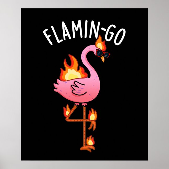 Poster Flamin-go Funny Flamingo Pun Dark BG (Frente)