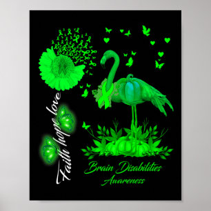 Poster Flamingo Faith Hope Love Brain Disabilities Awaren