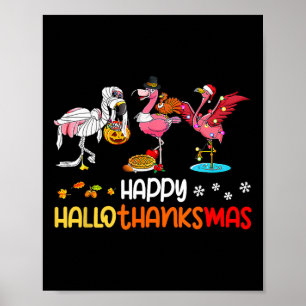 Poster Flamingo Happy Hallothanksmas Halloween Thanksgivi