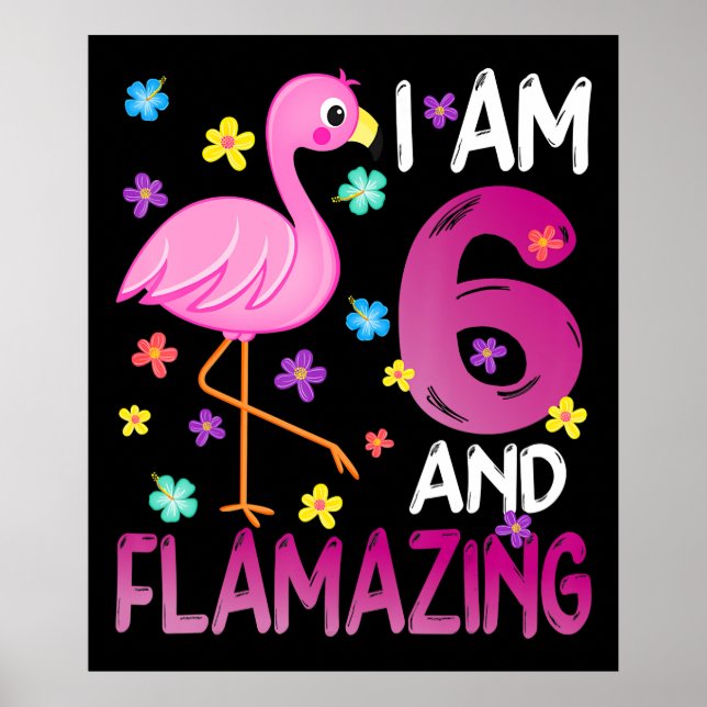 Poster Flamingoo | I Am 6 Flagrante 6 de Aniversário (Frente)
