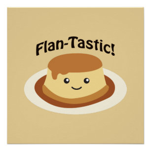 Póster Flantástico! Flan fofo