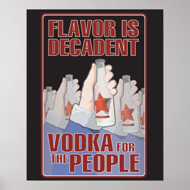 Poster Flavor é decadente - Vodka para as Pessoas! (Frente)