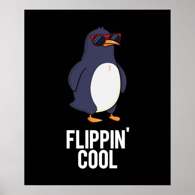 Poster Flippin Legal Penguin Pun Dark BG (Frente)