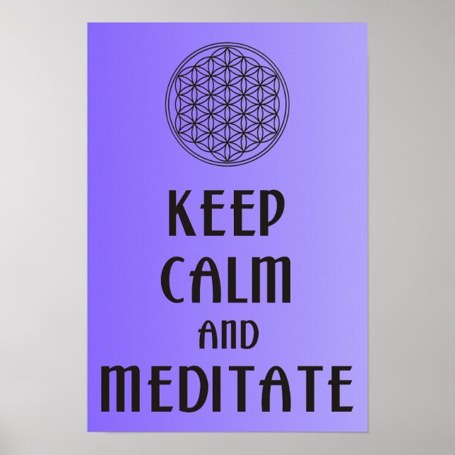 Poster Flor de vida - MANTER CALM e MEDITATE (Frente)