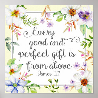 Poster Floral Branco Cada presente bom e perfeito