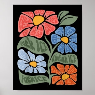 Poster Floral Chinga La Migra Antigelo Vintage Abolição I