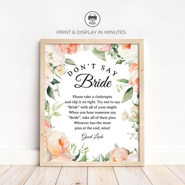 Poster Floral "Don't Say Bride" Bridal Shower Game sign (Criador carregado)