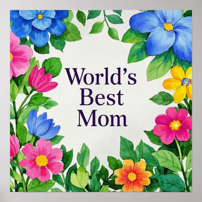 Poster Floral Fllower World é a melhor mãe (Frente)