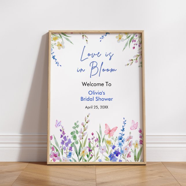 Poster Floral Love is in Bloom Bridal Shower Welcome  (Floral Spring Love is in Bloom Bridal Shower Welcome Sign    )