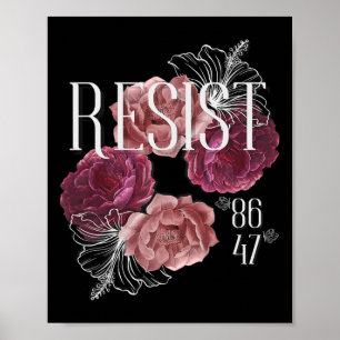 Poster Floral Resiste Não Meu Presidente 86 47 Anti-Trump