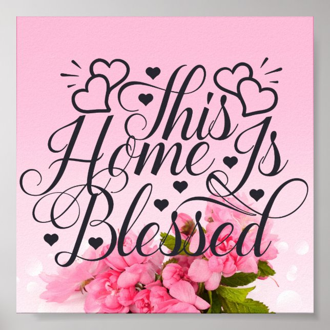 Poster Floral Rosa - Esta Casa É Abençoada (Frente)