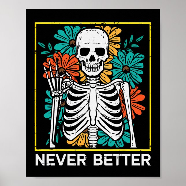 Poster Flores De Esqueleto De Halloween Nunca Melhor Figu (Frente)